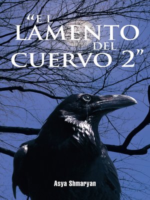 cover image of "El Lamento Del Cuervo 2"